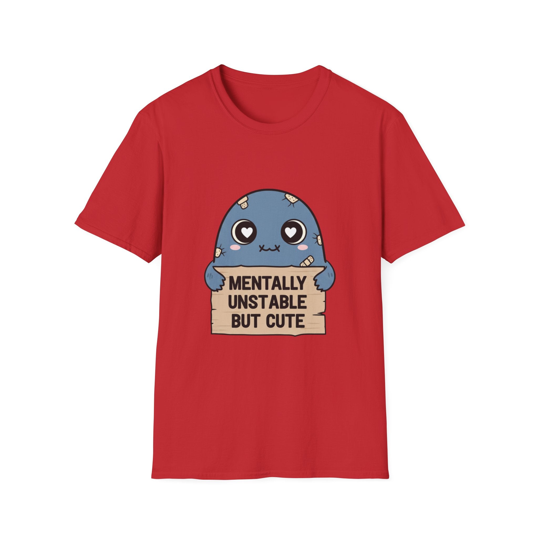 Mentally Unstable but Cute T-shirt
