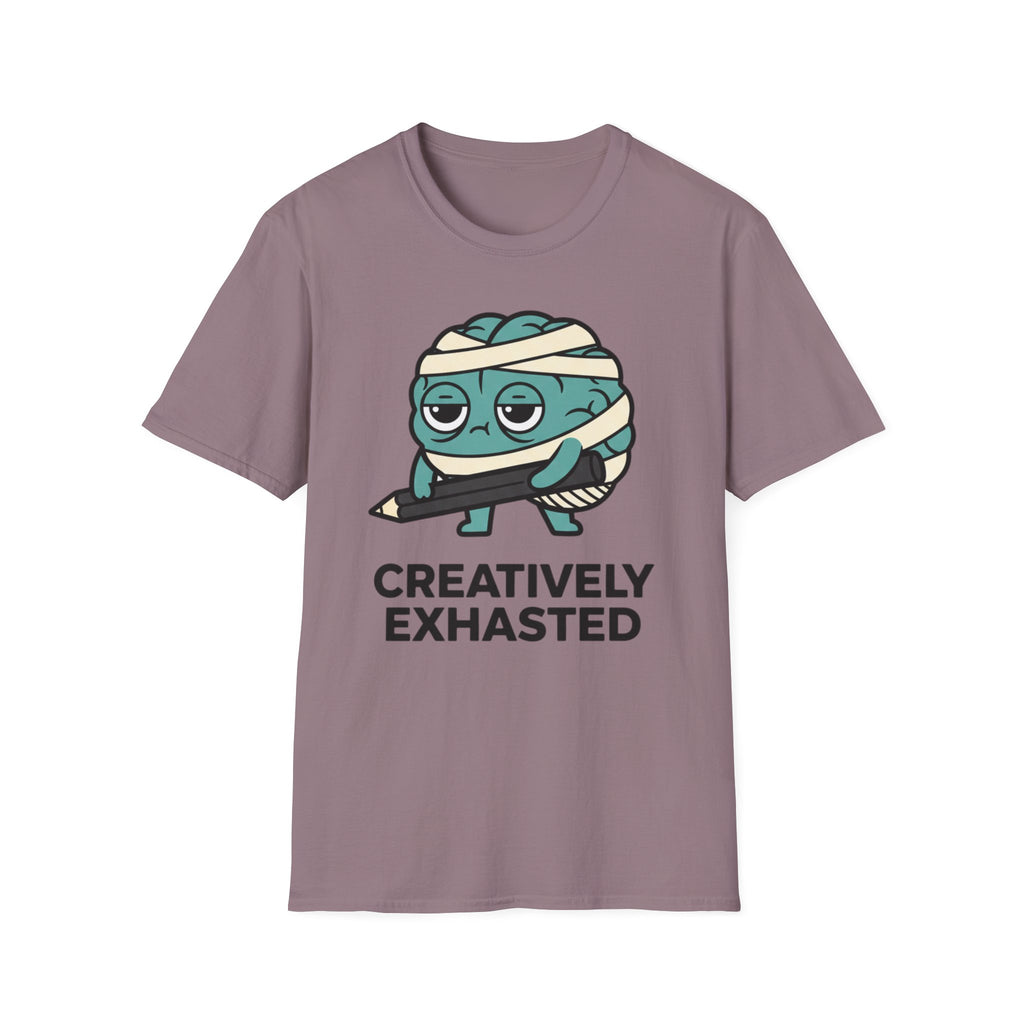 Creatively Exhausted T-shirt