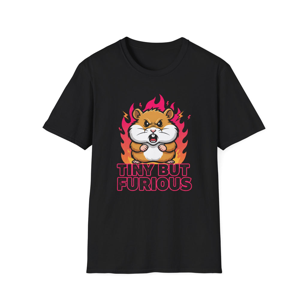 Tiny but Furious T-shirt