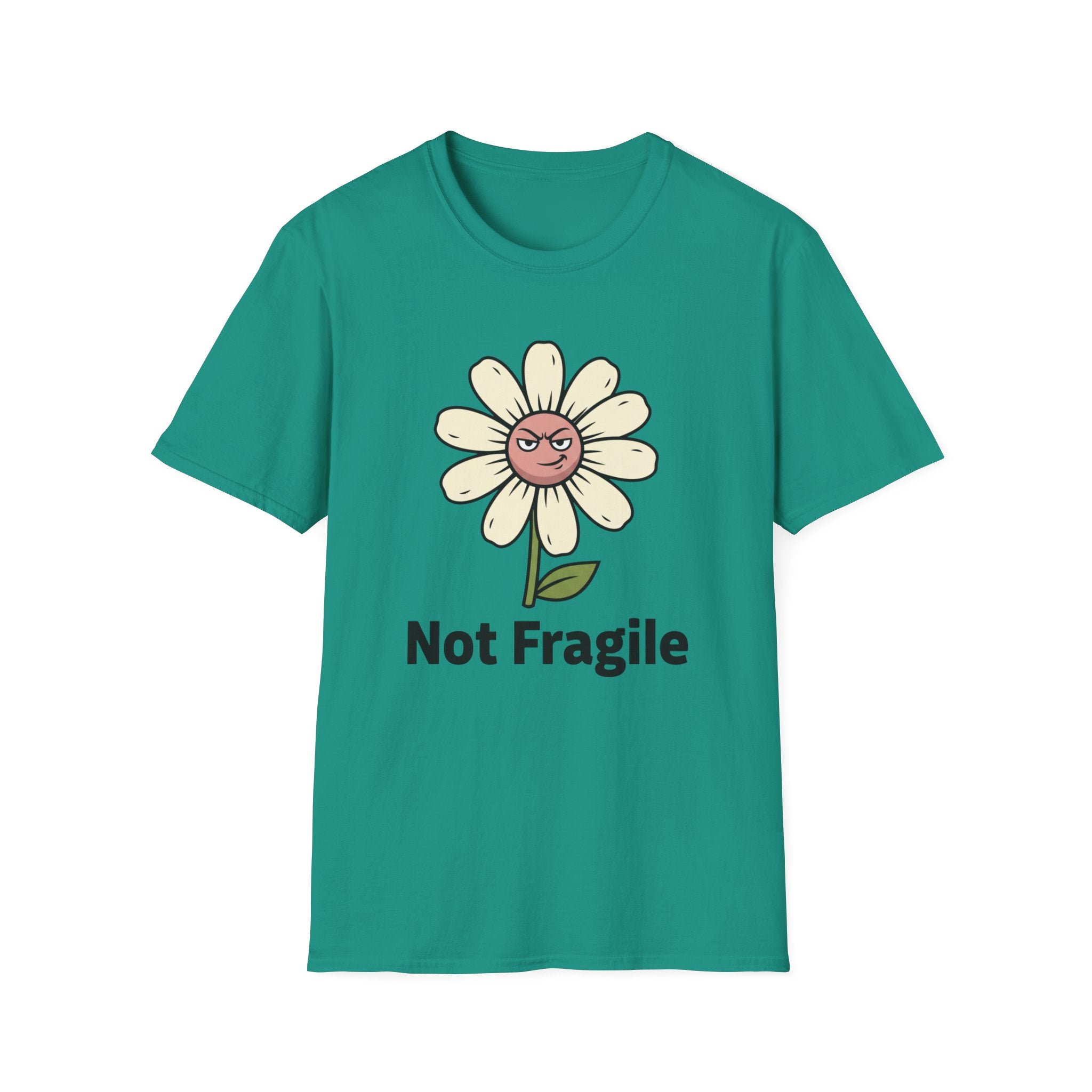 Not Fragile T-shirt