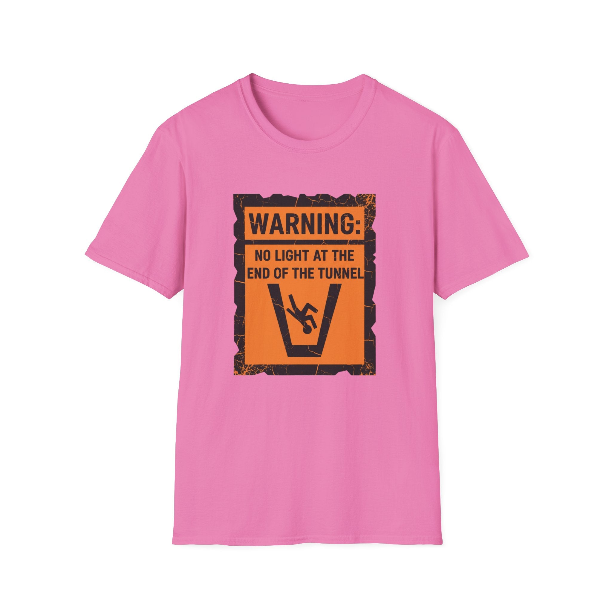 warning: no light at the end of the tunnel T-shirt