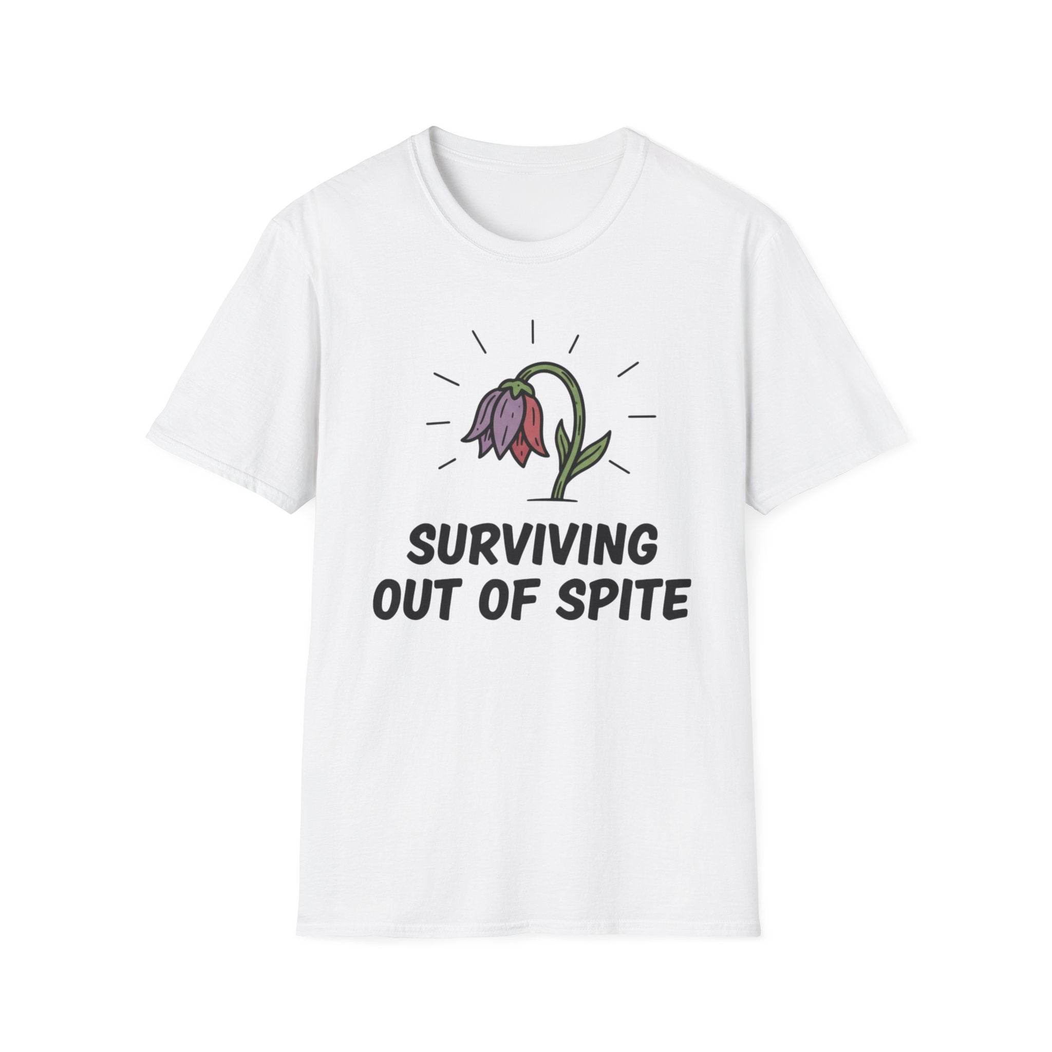 Surviving out of spite T-shirt