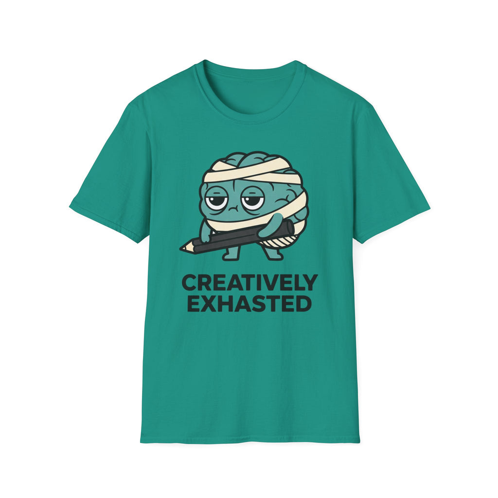 Creatively Exhausted T-shirt