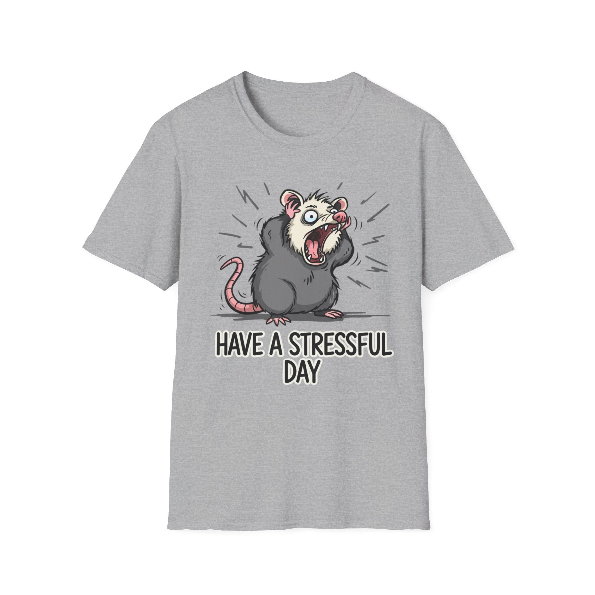 Have a Stressful Day T-shirt