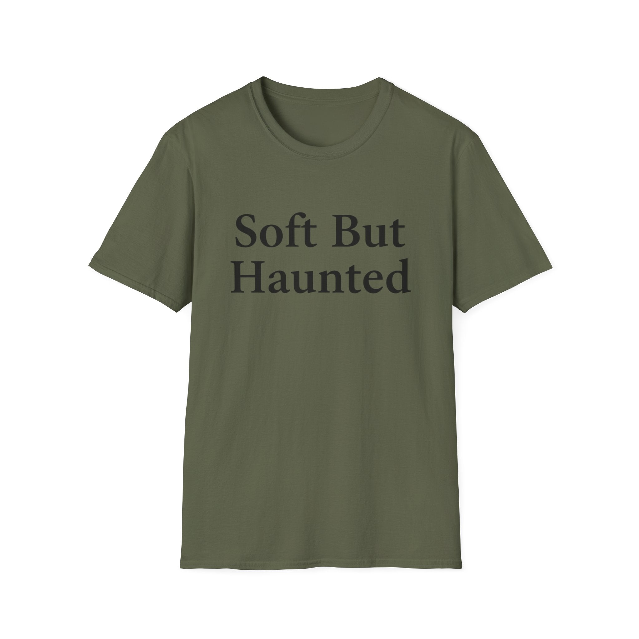 Soft but haunted T-shirt