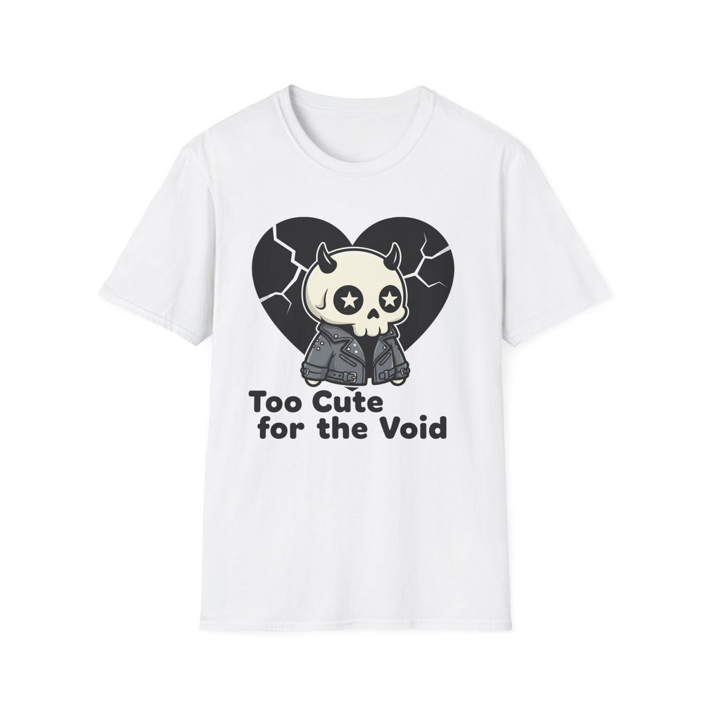 Too cute for the void T-shirt
