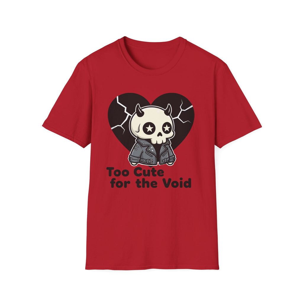 Too cute for the void T-shirt
