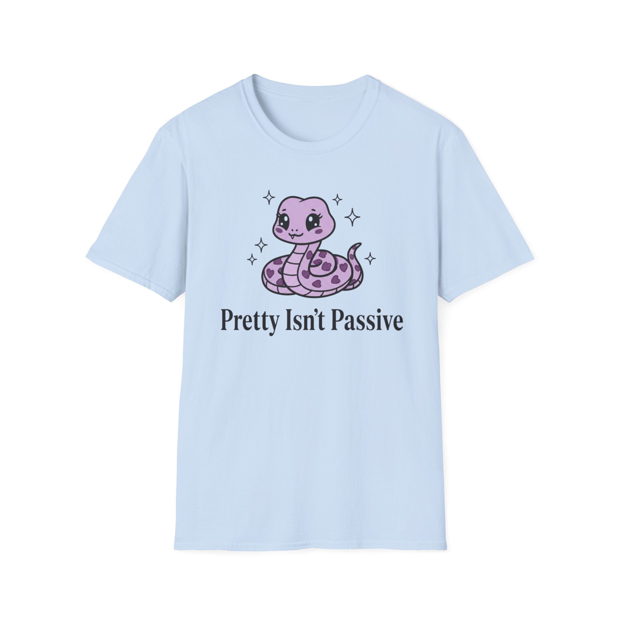 Pretty isn't passive T-shirt