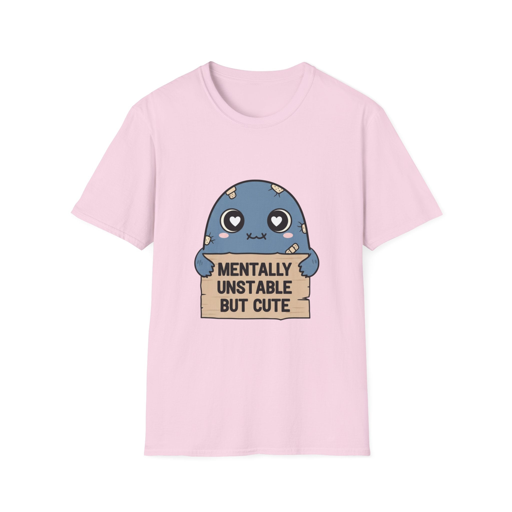 Mentally Unstable but Cute T-shirt