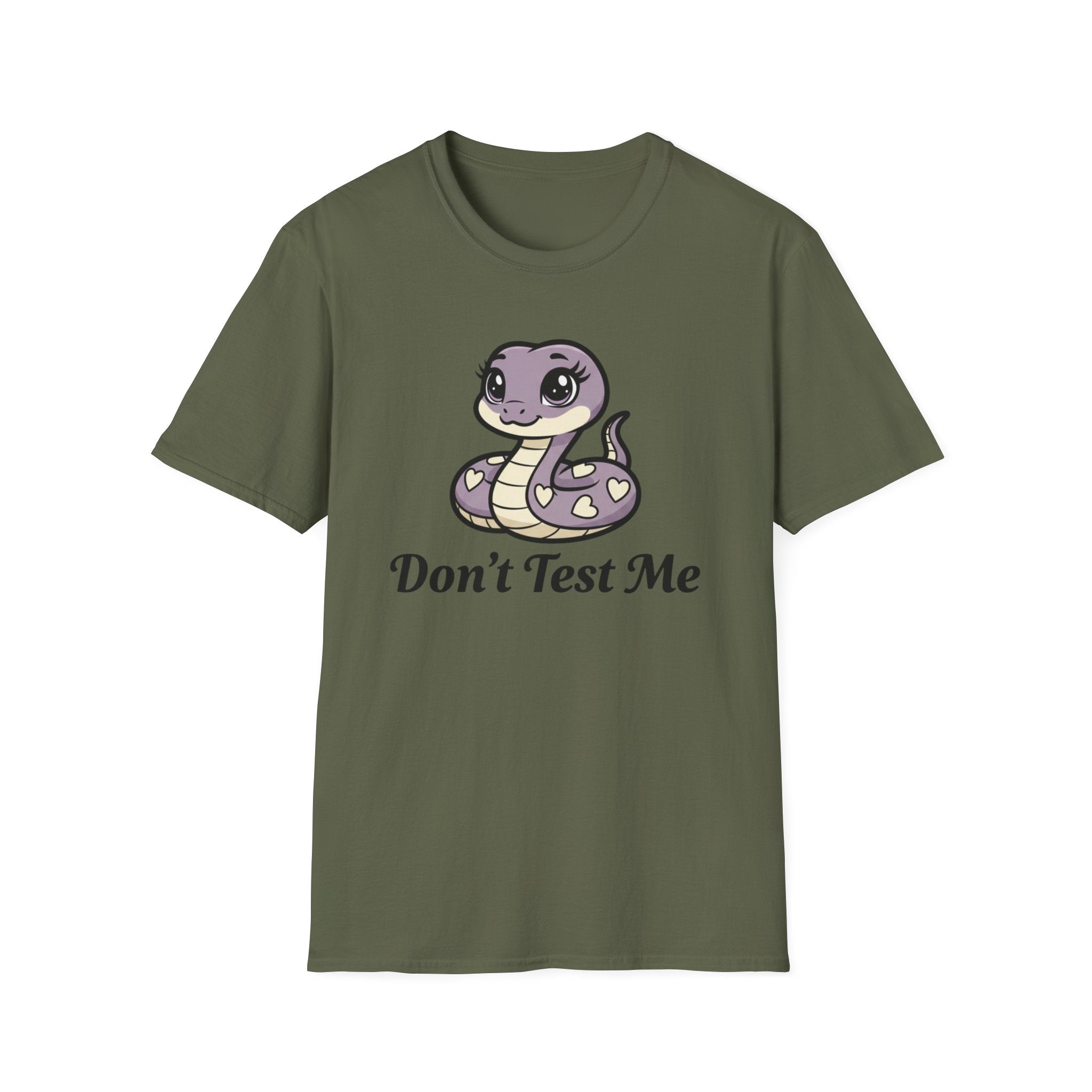 Don't test me. T-shirt
