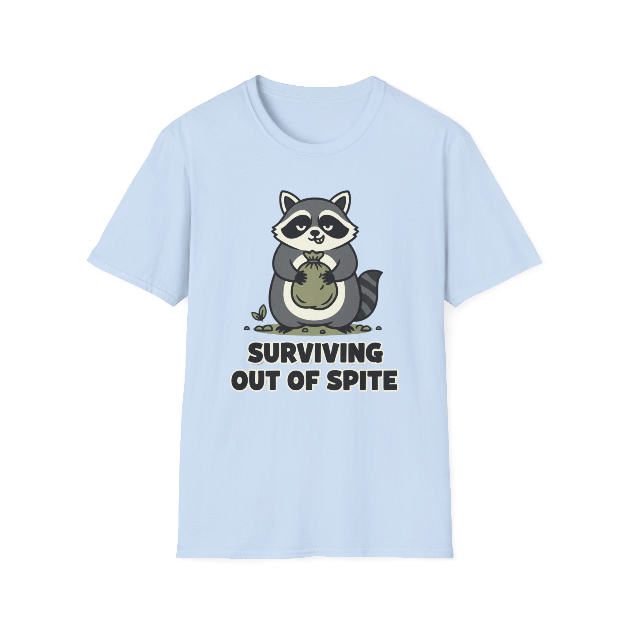 Racoon- Surviving out of spite T-shirt