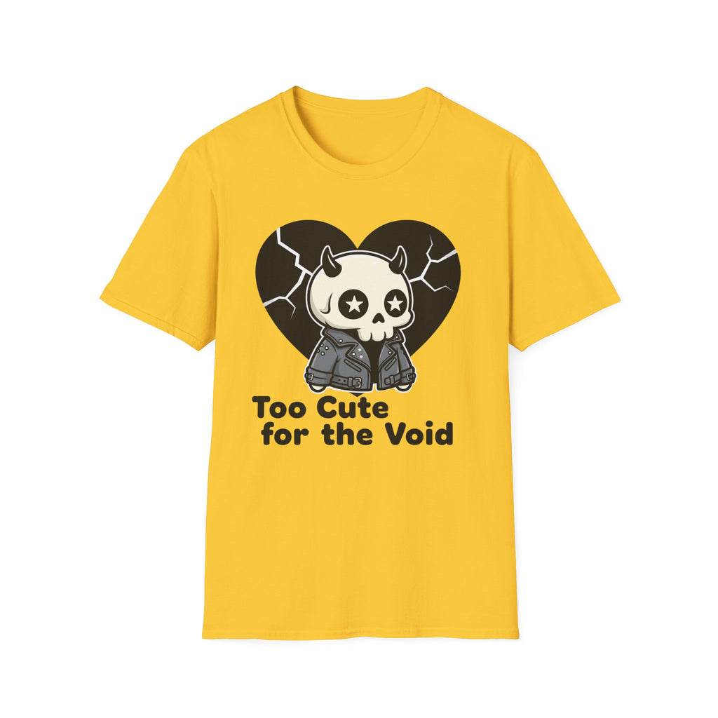 Too cute for the void T-shirt