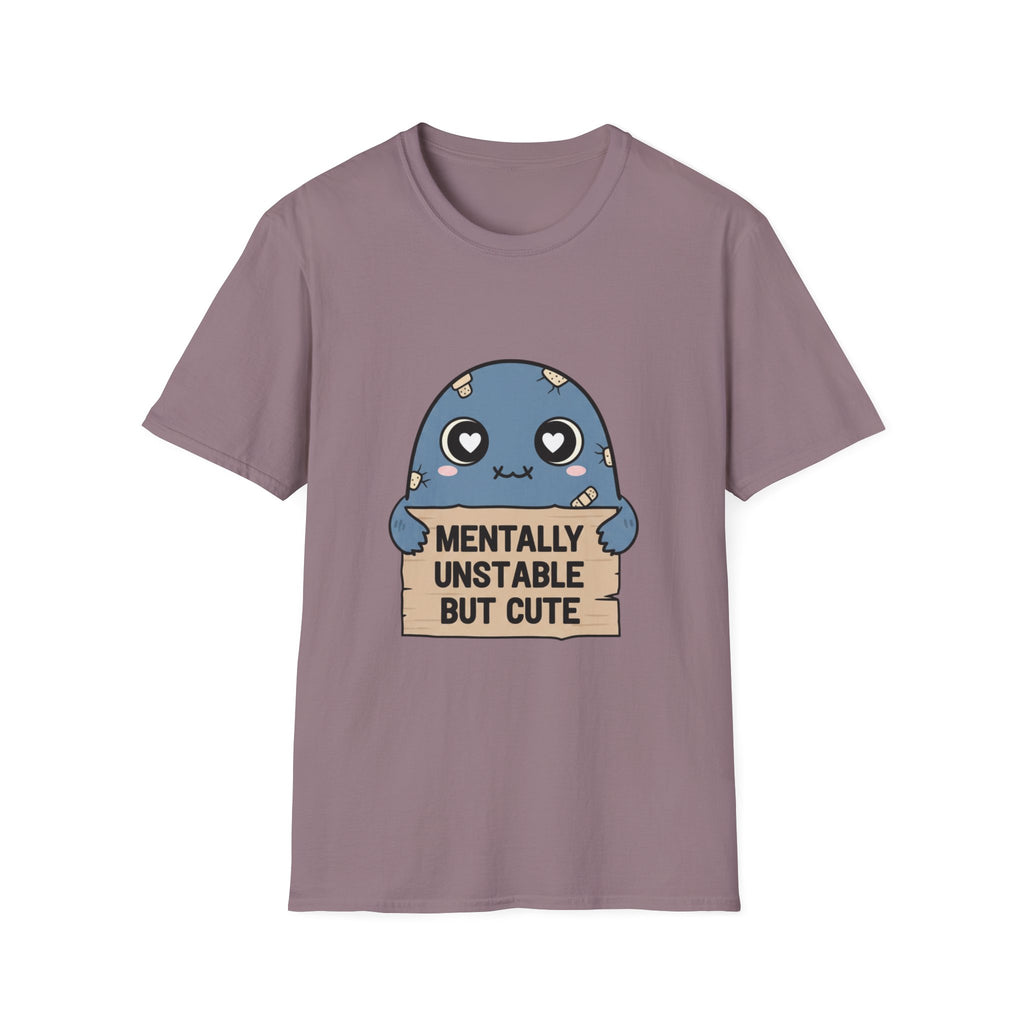 Mentally Unstable but Cute T-shirt