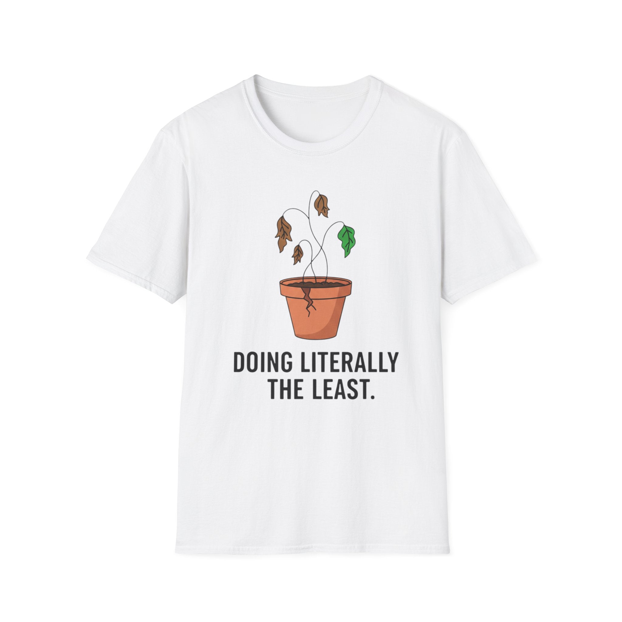 Doing literally the least T-shirt