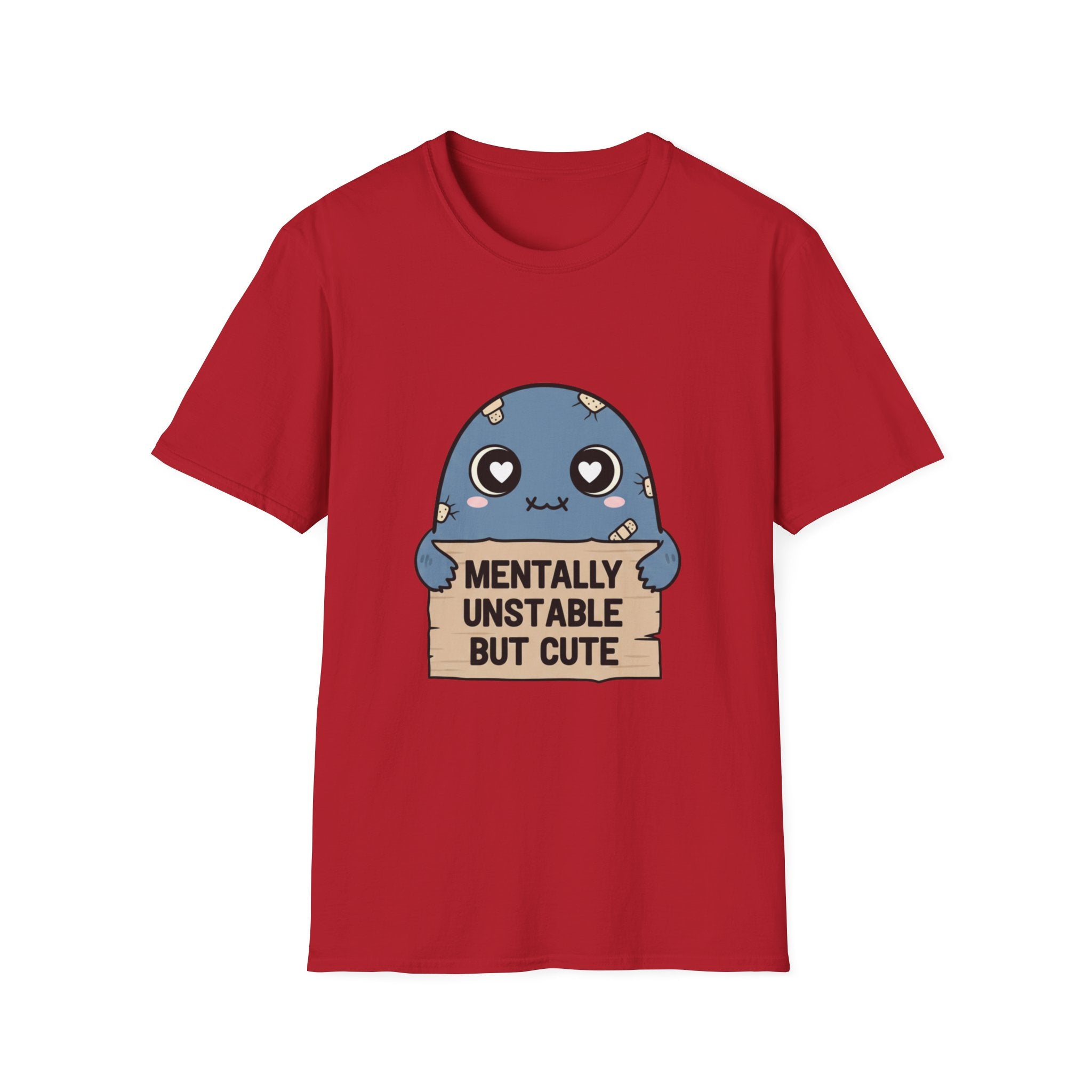 Mentally Unstable but Cute T-shirt