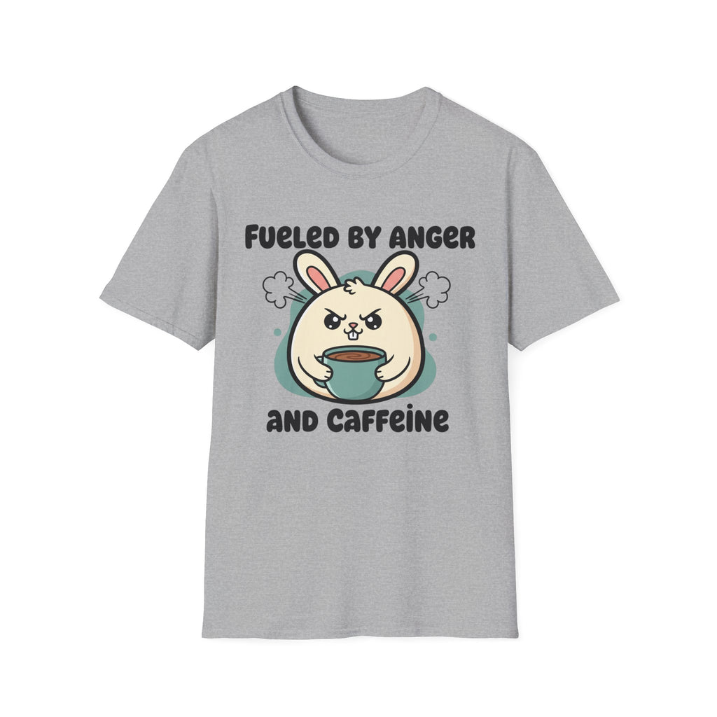 Fueled by anger and caffeine T-shirt