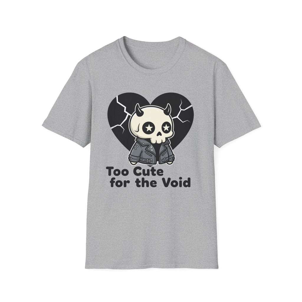 Too cute for the void T-shirt