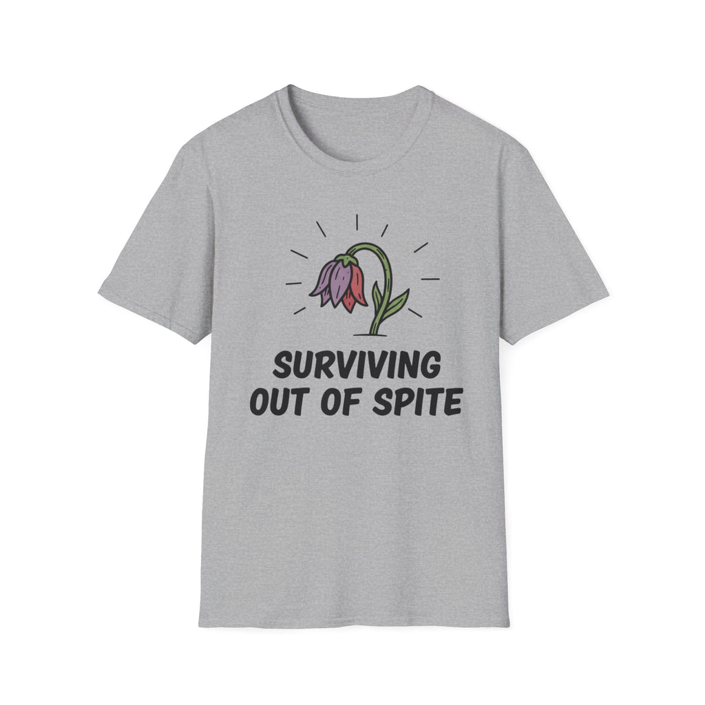 Surviving out of spite T-shirt