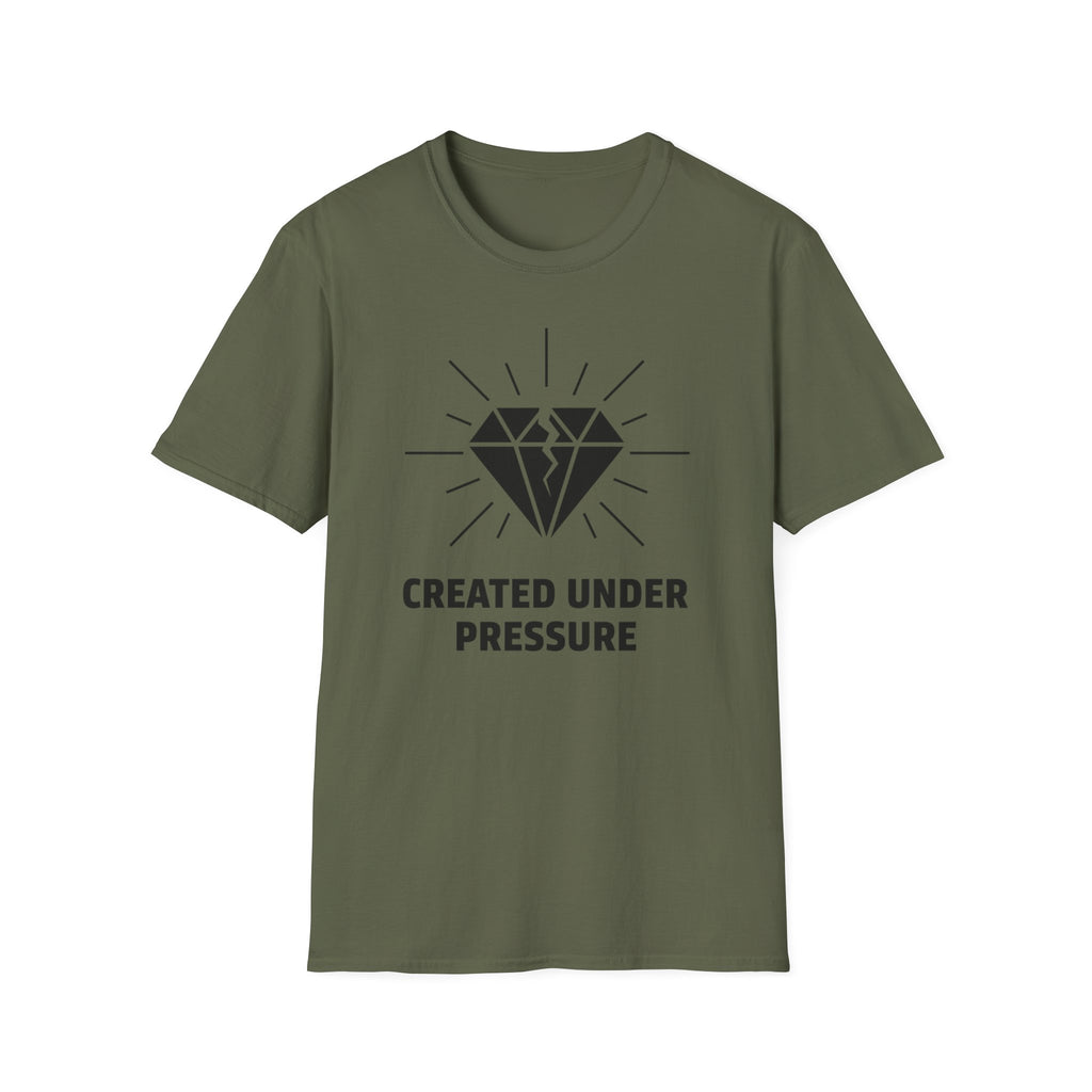 Created Under Pressure T-shirt
