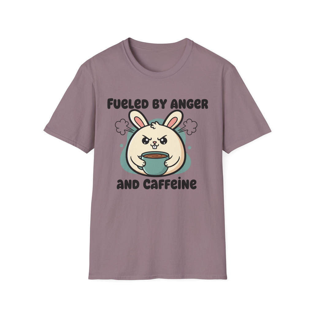 Fueled by anger and caffeine T-shirt