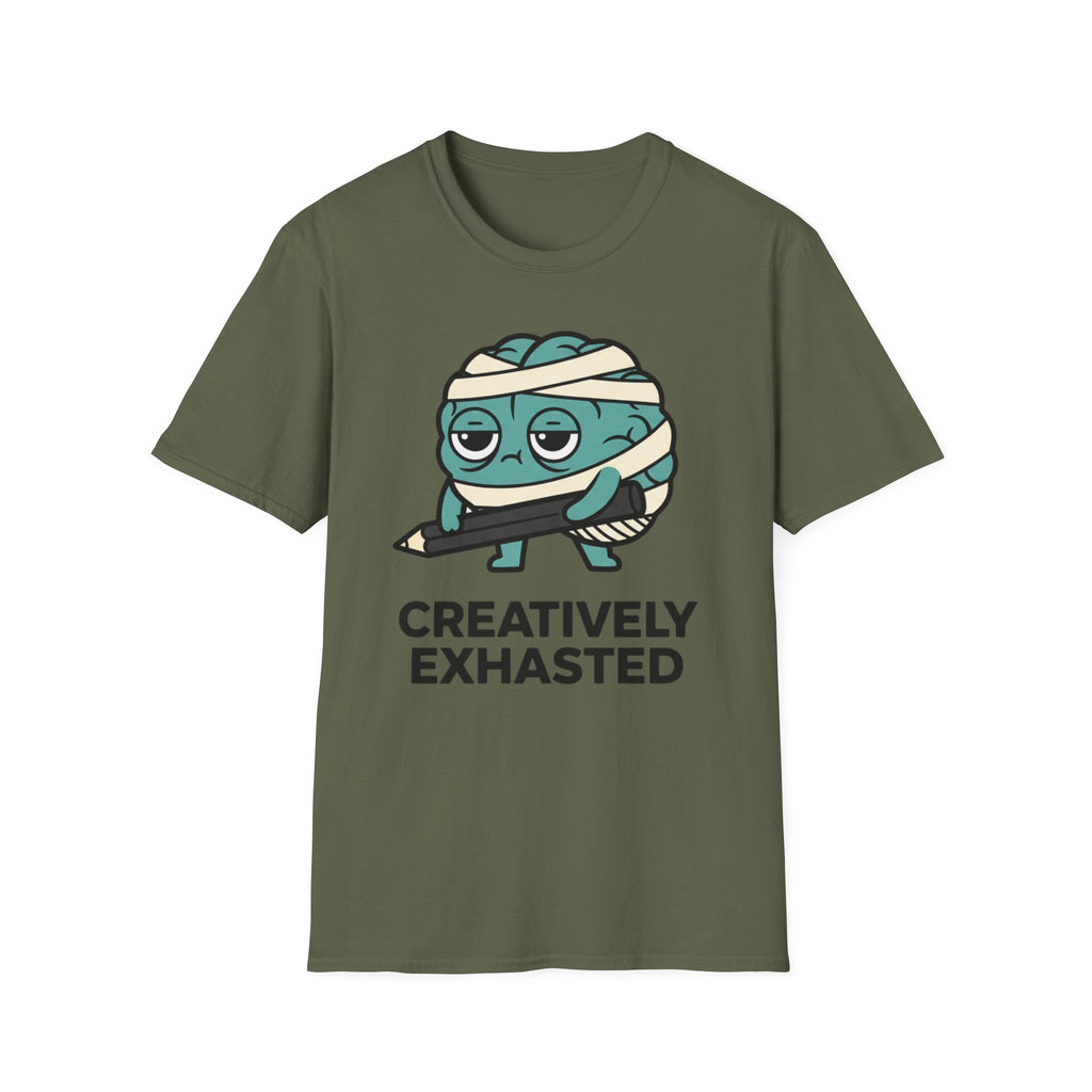 Creatively Exhausted T-shirt