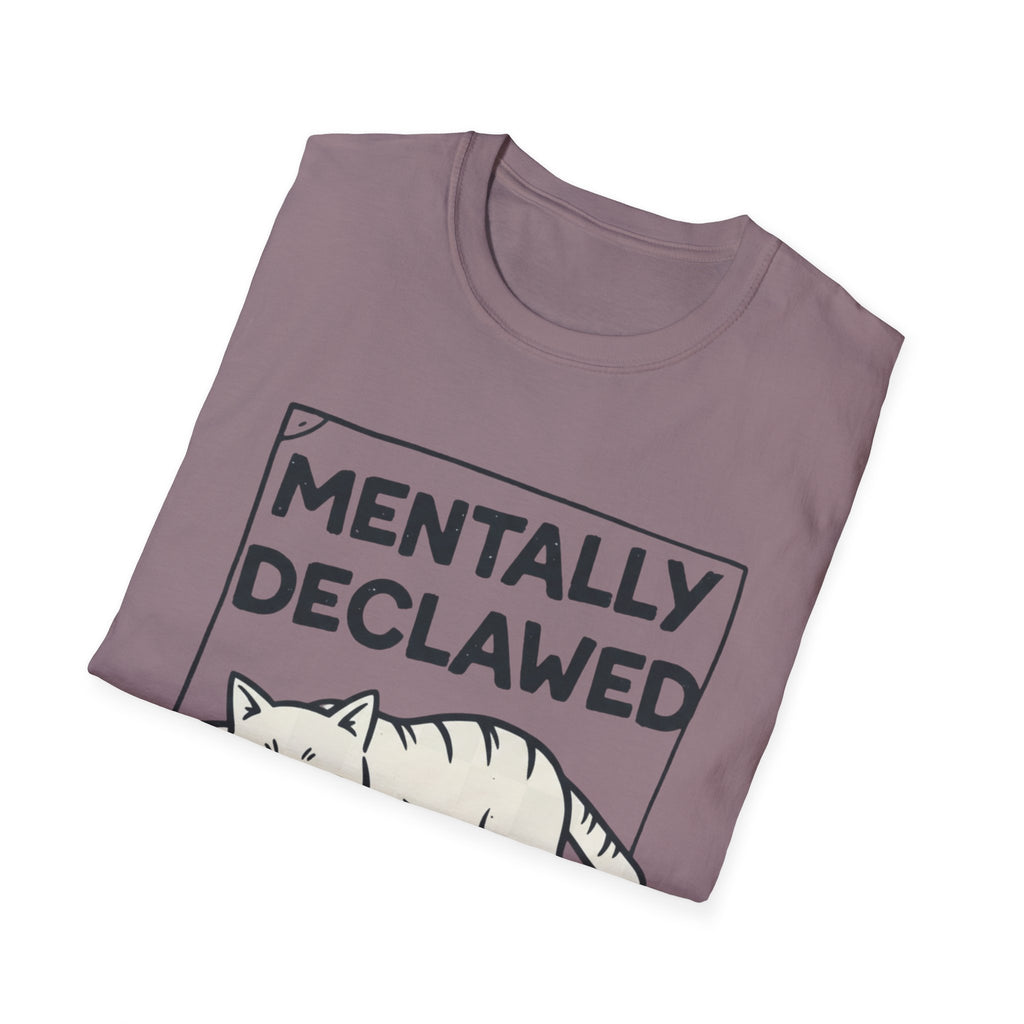 Mentally Declawed, Still Feral T-shirt