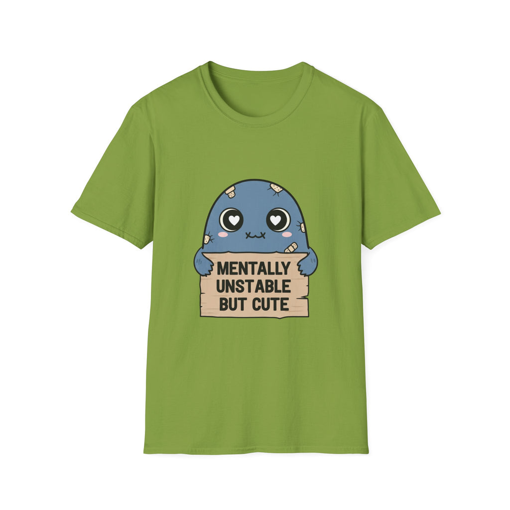 Mentally Unstable but Cute T-shirt