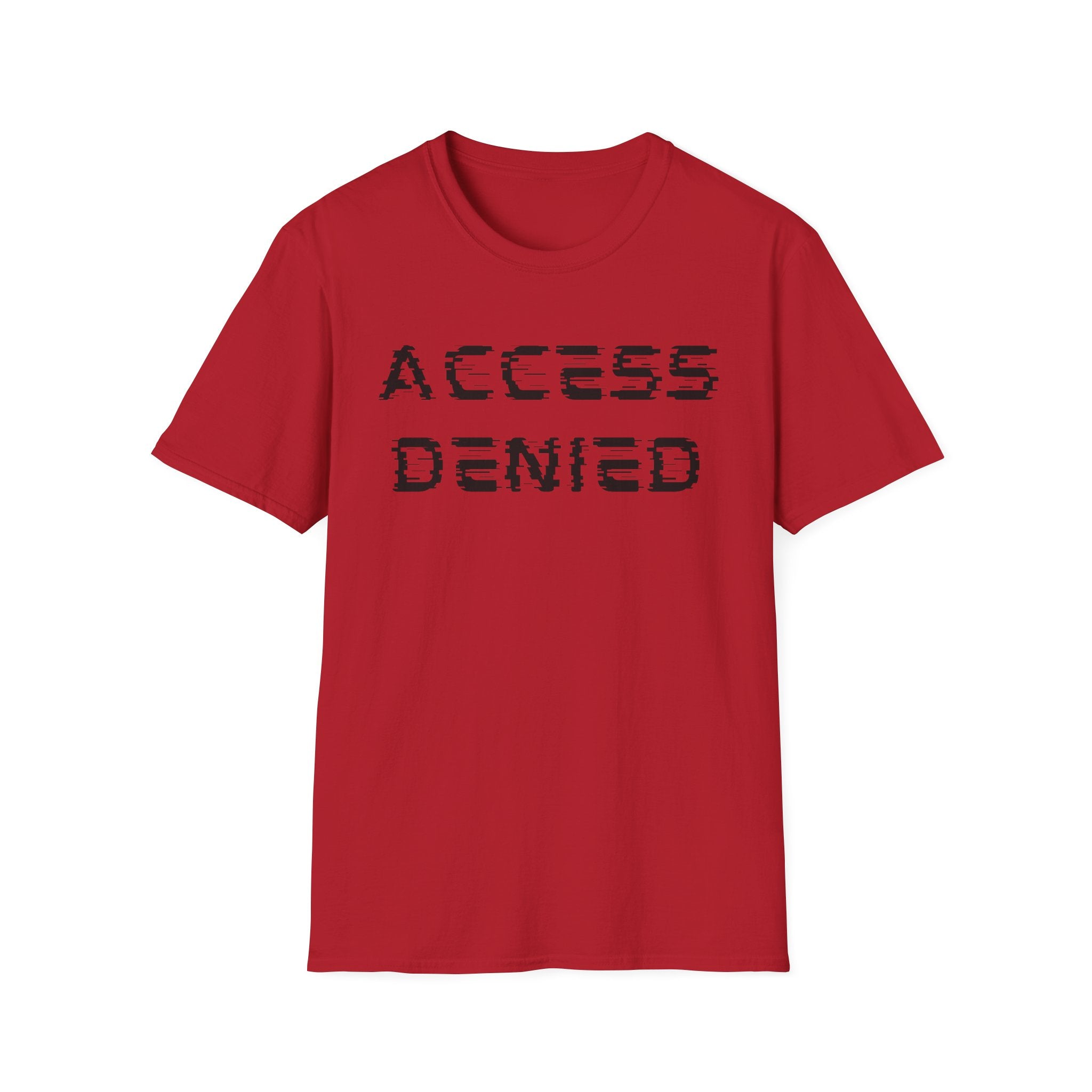 Access denied T-shirt