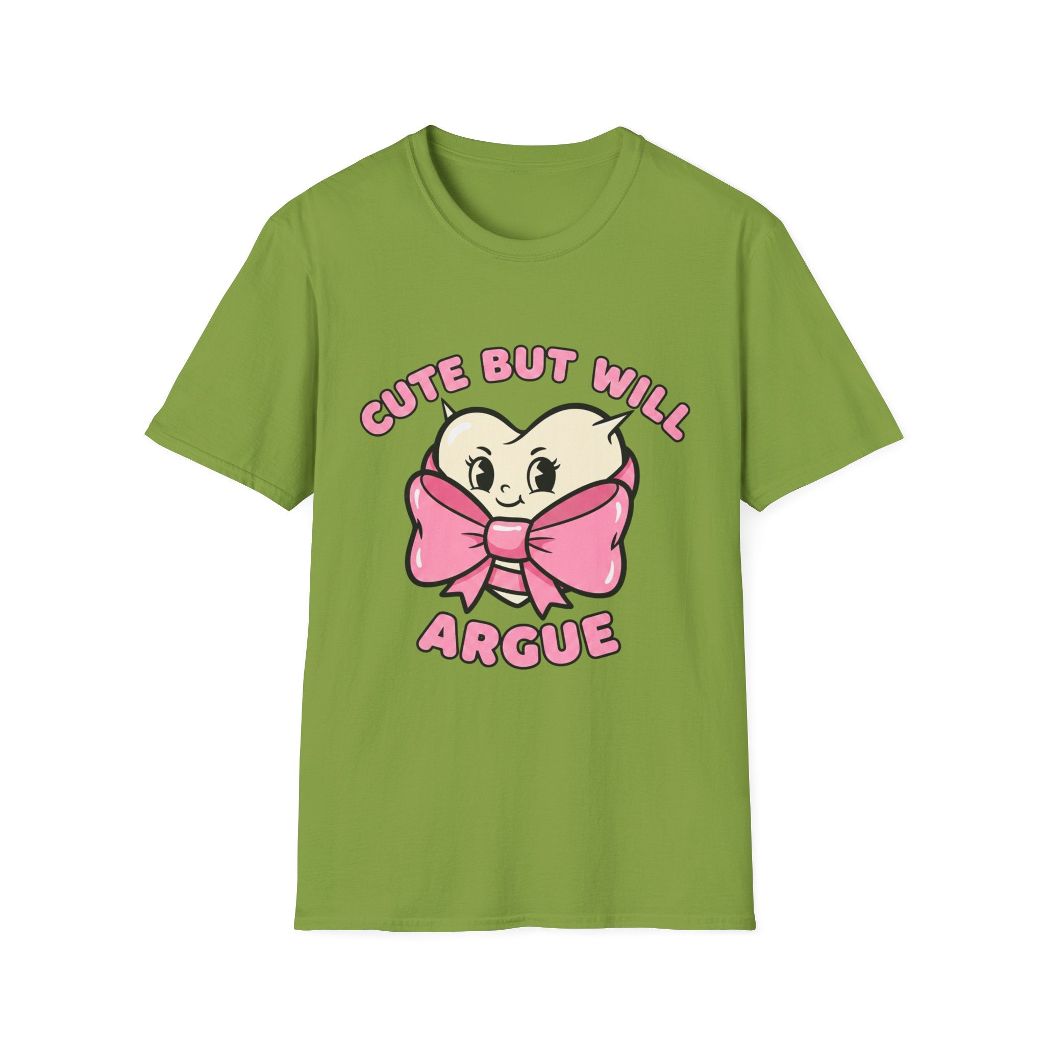 Cute but will argue T-shirt