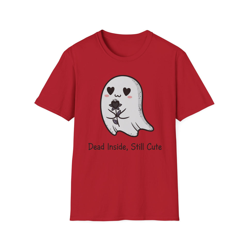 Dead inside. Still cute. T-shirt