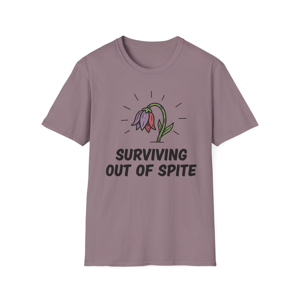 Surviving out of spite T-shirt