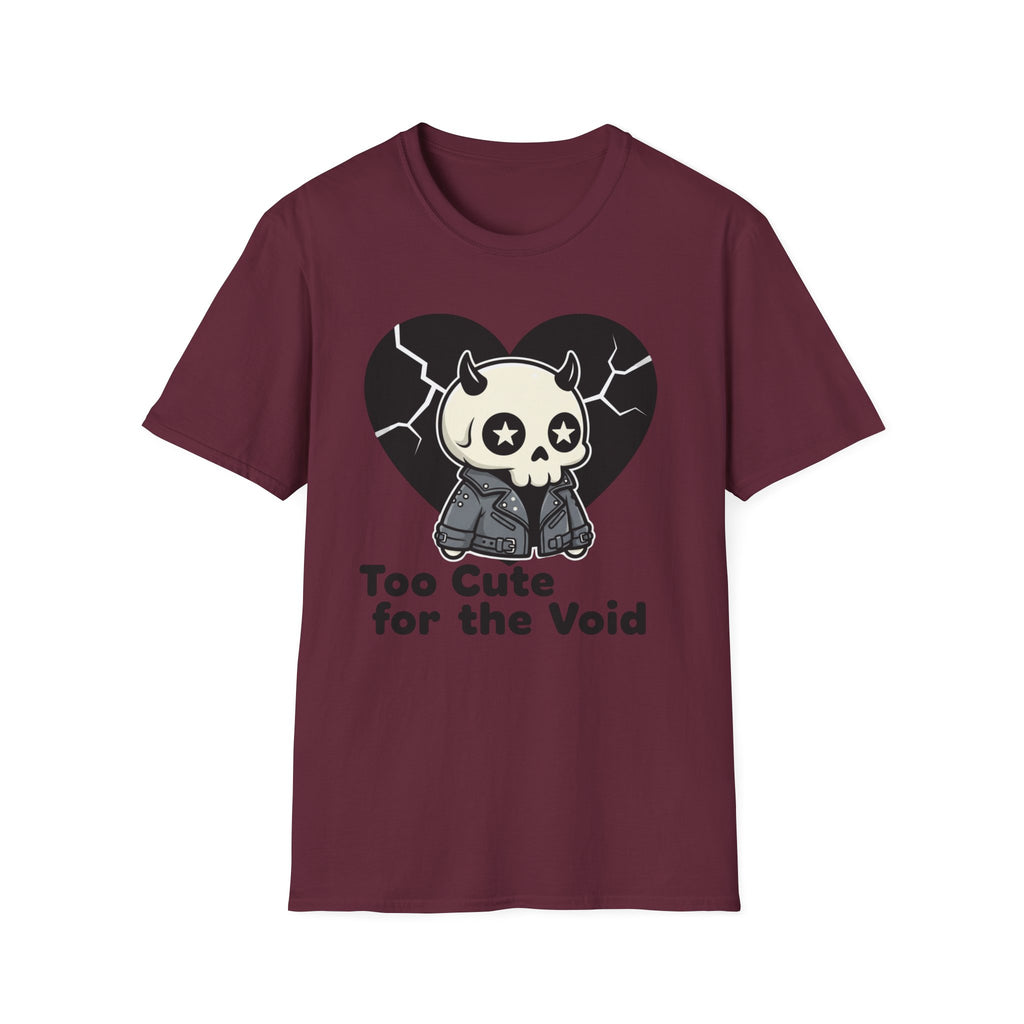 Too cute for the void T-shirt