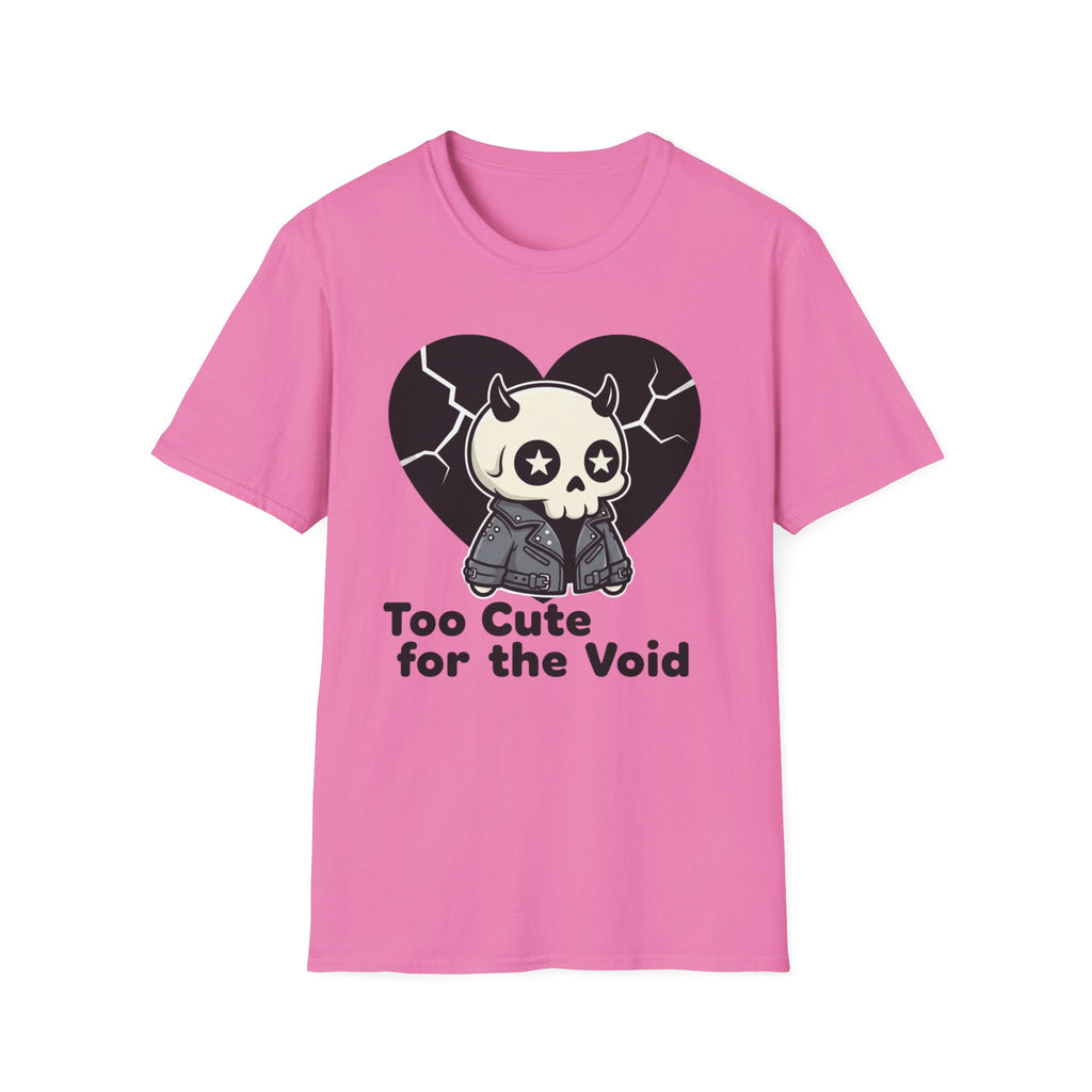 Too cute for the void T-shirt