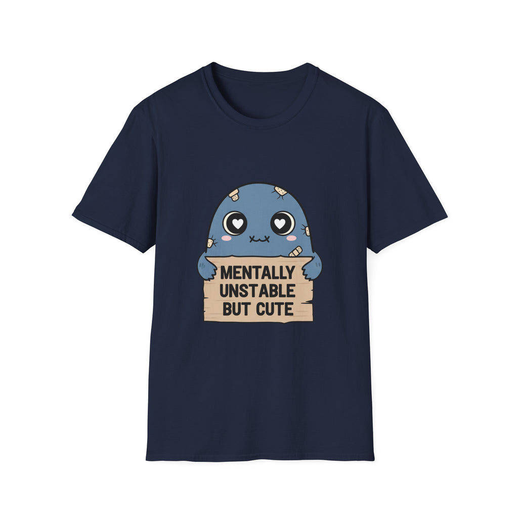 Mentally Unstable but Cute T-shirt
