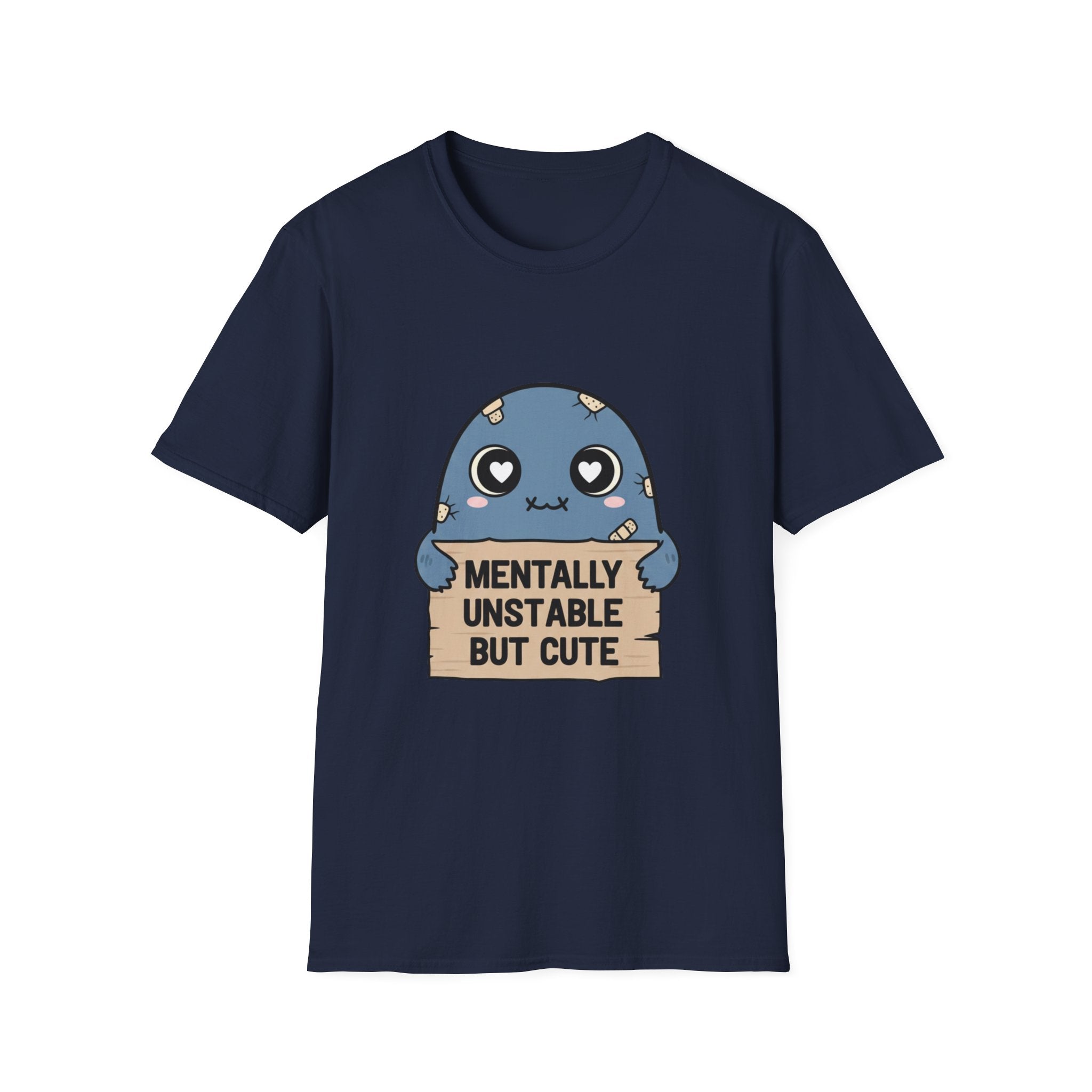Mentally Unstable but Cute T-shirt