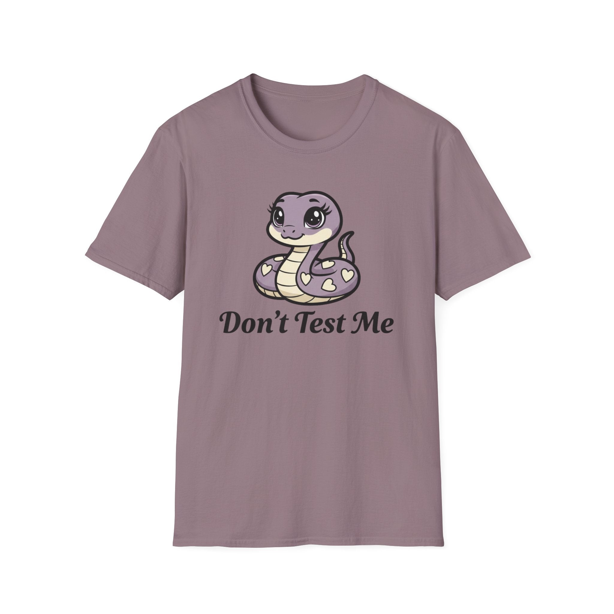 Don't test me. T-shirt
